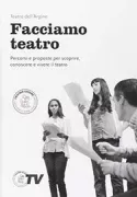 Copertina libro <b>Facciamo teatro</b>