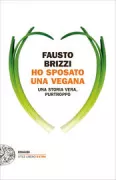 Copertina libro <b>Ho sposato una vegana</b>