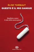 Copertina libro <b>Questo è il mio sangue</b>