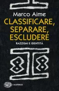 Copertina libro <b>Classificare, separare, escludere</b>