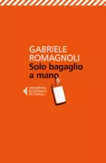 Copertina libro <b>Solo bagaglio a mano</b>
