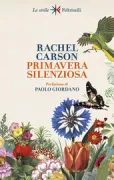 Copertina libro <b>Primavera silenziosa</b>