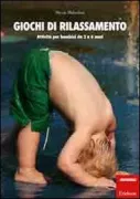 Copertina libro <b>Giochi di rilassamento<br></b>(titolo originale o altro titolo: <i>Jeux de relaxation</i>)