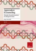 Copertina libro <b>Apprendere il counseling<br></b>(titolo originale o altro titolo: <i>L'entretien de face à face dans la relation d'aide</i>)