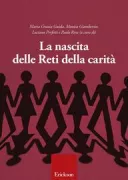 Copertina libro <b>La nascita delle Reti della carità</b>