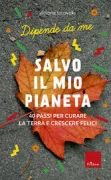 Copertina libro <b>Salvo il mio pianeta</b>