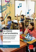 Copertina libro <b>La classe è un'orchestra</b>
