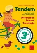 Copertina libro <b>Matematica, Scienze, Tecnologia<br></b>(titolo originale o altro titolo: <i>Tandem</i>)