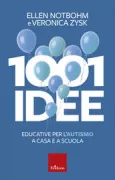 Copertina libro <b>1001 idee educative per l'autismo a casa e a scuola<br></b>(titolo originale o altro titolo: <i>1001 great ideas for teaching & raising children with autism or asperger's</i>)