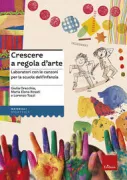 Copertina libro <b>Crescere a regola d'arte</b>