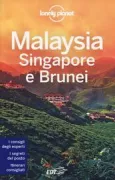 Copertina libro <b>Malaysia, Singapore e Brunei</b>