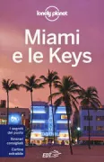 Copertina libro <b>Miami e le Keys<br></b>(titolo originale o altro titolo: <i>Miami & the Keys</i>)