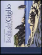 Copertina libro <b>Isola del Giglio</b>
