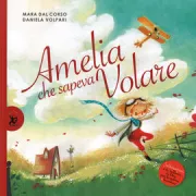 Copertina libro <b>Amelia che sapeva volare</b>