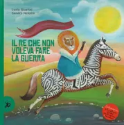 Copertina libro <b>Il re che non voleva fare la guerra</b>