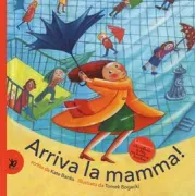 Copertina libro <b>Arriva la mamma!<br></b>(titolo originale o altro titolo: <i>Mama's coming home</i>)