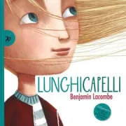 Copertina libro <b>Lunghicapelli<br></b>(titolo originale o altro titolo: <i>Longs Cheveux</i>)