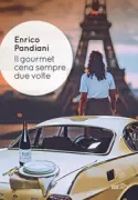 Copertina libro <b>Il gourmet cena sempre due volte</b>