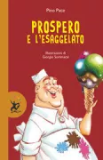 Copertina libro <b>Prospero e l'esaggelato</b>