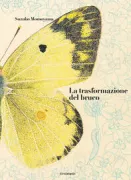 Copertina libro <b>La trasformazione del bruco<br></b>(titolo originale o altro titolo: <i>Henshin. Sugata o kaeru imomushi</i>)