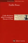 Copertina libro <b>Guida alla lettura della Gerusalemme liberata di Tasso</b>