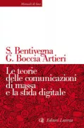 Copertina libro <b>Le teorie delle comunicazioni di massa e la sfida digitale</b>