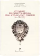 Copertina libro <b>Inventario dell'archivio storico degli spedali riuniti di Pistoia</b>