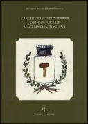 Copertina libro <b>L'archivio postunitario del Comune di Magliano in Toscana</b>