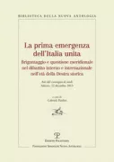 Copertina libro <b>La prima emergenza dell'Italia unita</b>