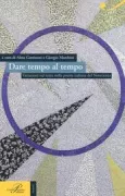 Copertina libro <b>Dare tempo al tempo</b>