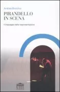 Copertina libro <b>Pirandello in scena</b>