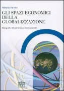 Copertina libro <b>Gli spazi economici della globalizzazione</b>