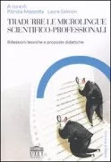 Copertina libro <b>Tradurre le microlingue scientifico-professionali</b>
