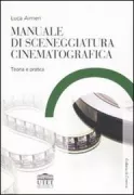 Copertina libro <b>Manuale di sceneggiatura cinematografica</b>