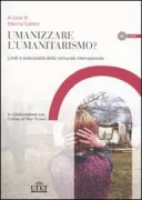 Copertina libro <b>Umanizzare l'umanitarismo?</b>