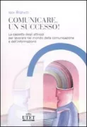 Copertina libro <b>Comunicare, un successo!</b>