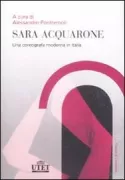 Copertina libro <b>Sara Acquarone: una coreografa moderna in Italia</b>