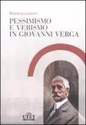 Copertina libro <b>Pessimismo e verismo in Giovanni Verga</b>