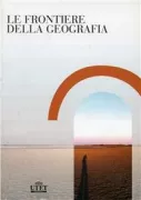 Copertina libro <b>Le frontiere della geografia</b>