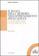 Copertina libro <b>Il ruolo della memoria nell'apprendimento delle lingue</b>