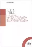 Copertina libro <b>Etica utile</b>