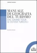 Copertina libro <b>Manuale di geografia del turismo</b>