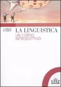 Copertina libro <b>La linguistica: un corso introduttivo</b>
