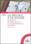 Copertina libro <b>Le regole e le scelte</b>
