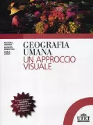 Copertina libro <b>Geografia umana<br></b>(titolo originale o altro titolo: <i>Visualizing human geography</i>)