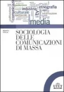 Copertina libro <b>Sociologia delle comunicazioni di massa</b>