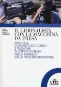 Copertina libro <b>Il giornalista con la macchina da presa</b>