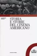 Copertina libro <b>Storia e storie del cinema americano</b>