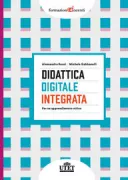 Copertina libro <b>Didattica digitale integrata per un apprendimento attivo</b>