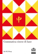 Copertina libro <b>Grammatica cinese di base</b>